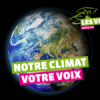 Notre climat - Votre voix